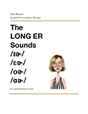 The Long ER Vowel Sounds - Pronunciation Practice eBook wi