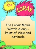 The Lorax Movie Watch Along - Point of View and Attitude