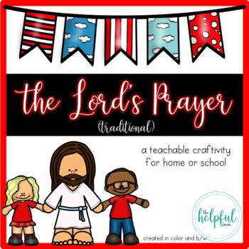 Preview of The Lord's Prayer - Craftivity {Traditional version}