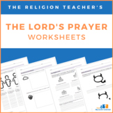 The Lord's Prayer Worksheets (Our Father) from The Religio