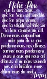 Notre Père: The Lord's Prayer in French