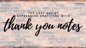 Preview of The Lost Art of Thank You Notes