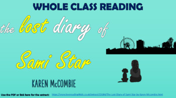 Preview of The Lost Diary of Sami Star - Whole Class Reading Session!