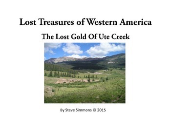 Preview of The Lost Gold of Ute Creek