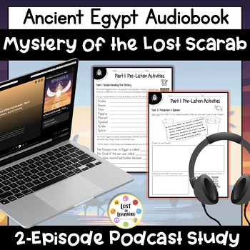 Preview of The Lost Scarab | Ancient Egypt Podcast Story ELA Worksheets | Grades 2-4