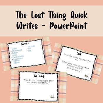 Preview of The Lost Thing by Shaun Tan - Quick Writes PowerPoint