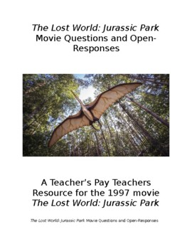 Preview of The Lost World: Jurassic Park Movie Questions and Open-Responses