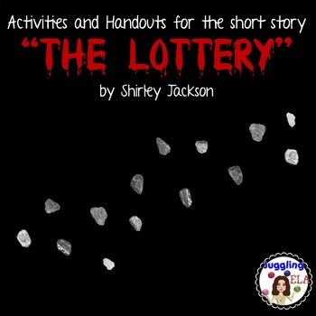 Preview of Activities and Handouts for "The Lottery" by Shirley Jackson