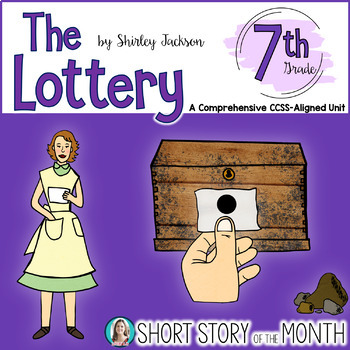 Preview of "The Lottery" by Shirley Jackson Short Story Unit