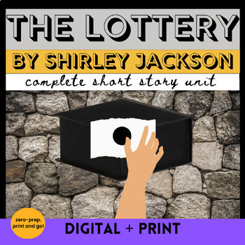 Preview of The Lottery by Shirley Jackson Short Story Unit The Lottery Lesson & Activities