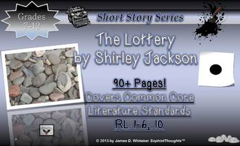 Preview of The Lottery by Shirley Jackson Short Story Unit Study Common Core