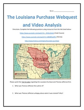 The Louisiana Purchase- Webquest and Video Analysis with Key | TpT
