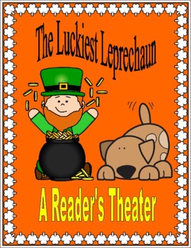 Preview of The Luckiest Leprechaun -- A Reader's Theater (Colorful Headbands Included)