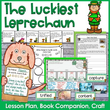 Preview of The Luckiest Leprechaun Lesson Plan, Book Companion, and Craft