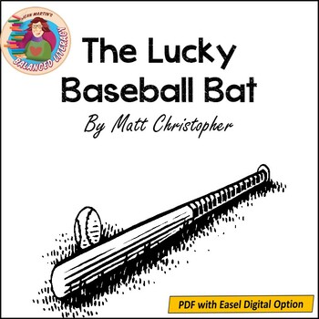 Preview of The Lucky Baseball Bat, by Matt Christopher: A PDF/EASEL Digital Book Guide