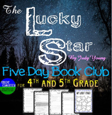 The Lucky Star 5 Day Book Club for 4th or 5th Grade
