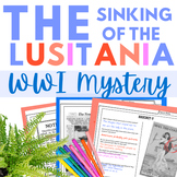 The Sinking of the Lusitania: Solve the WWI Mystery w Prim