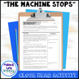 The Machine Stops Close Reading Activity