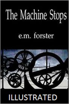 Preview of The Machine Stops. E.M.Forster. Free EPUB Book