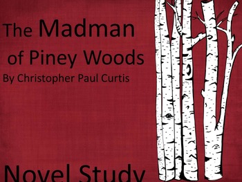 Preview of The Madman of Piney Woods Novel Study