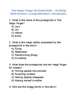 Preview of The Magic Finger by Roald Dahl- 25 MCQs With Answer | Comprehension | Vocablary