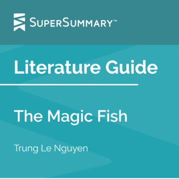Teaching Guide and Questions for The Magic Fish by Freya
