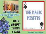 The Magic Misfits - Test & Summary Cards (Texas Bluebonnet Book)