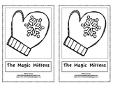The Magic Mittens-Winter Emergent Reader-Kindergarten or F