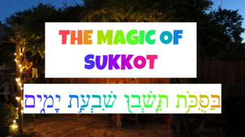 Preview of The Magic Of Sukkot