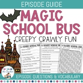 Magic School Bus Episode Guide - Creepy Crawly Fun!