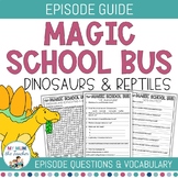 Magic School Bus Episode Guide - Dinosaurs and Reptiles