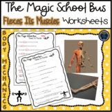 The Magic School Bus Flexes Its Muscles (Body Mechanics) Worksheets