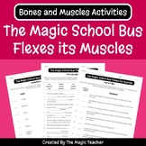 The Magic School Bus Flexes Its Muscles - How Bones and Mu