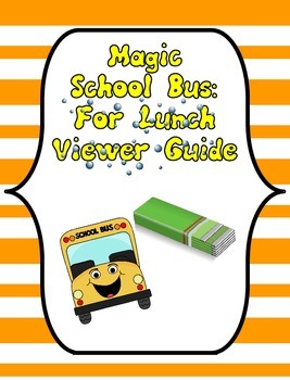 Preview of Magic School Bus For Lunch