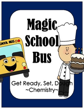 Preview of The Magic School Bus Get Ready, Set, Dough Video Questions