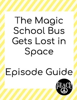 Preview of The Magic School Bus Gets Lost in Space Episode Guide