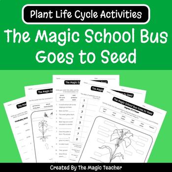 Preview of The Magic School Bus Goes to Seed - Pollination and Plant Life Cycle Worksheets