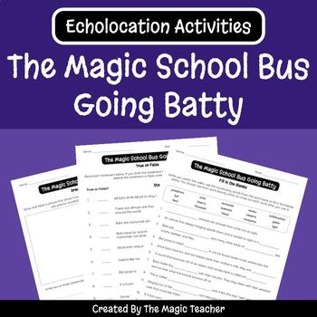 Preview of The Magic School Bus Going Batty - Bats and Echolocation Worksheets