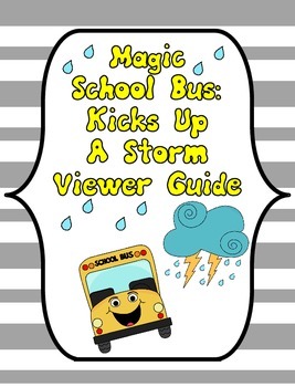 Preview of Magic School Bus Kicks Up A Storm Viewer Guide