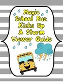 Magic School Bus Kicks Up A Storm Viewer Guide