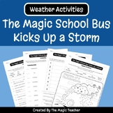 The Magic School Bus Kicks Up a Storm - Weather Worksheets
