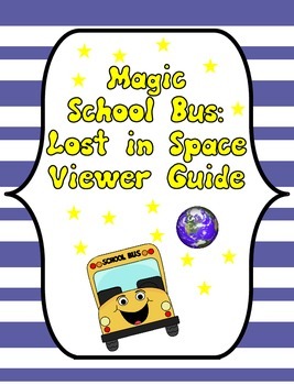 Preview of Magic School Bus Lost in Space Viewer Guide