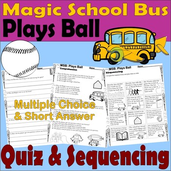 Preview of The Magic School Bus Plays Ball Reading Quiz Test & Story Scene Sequencing