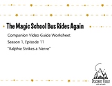 The Magic School Bus Rides Again - Season 1, Episode 11 - 