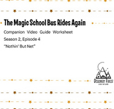 The Magic School Bus Rides Again -Season 2, Ep. 4 Nothin' 