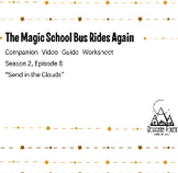 The Magic School Bus Rides Again -Season 2, Episode 8 Clou