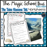 The Magic School Bus Rides Again The Tales Glaciers Tell (