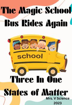 Preview of The Magic School Bus Rides Again: Three in One (States of Matter)