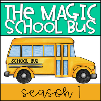 The Magic School Bus Season 1 Worksheets by Lattes and Lesson Plans