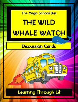 Preview of The Magic School Bus THE WILD WHALE WATCH Discussion Cards (Answer Key Included)